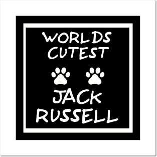 The worlds cutest Jack Russell the perfect way to show your love Posters and Art